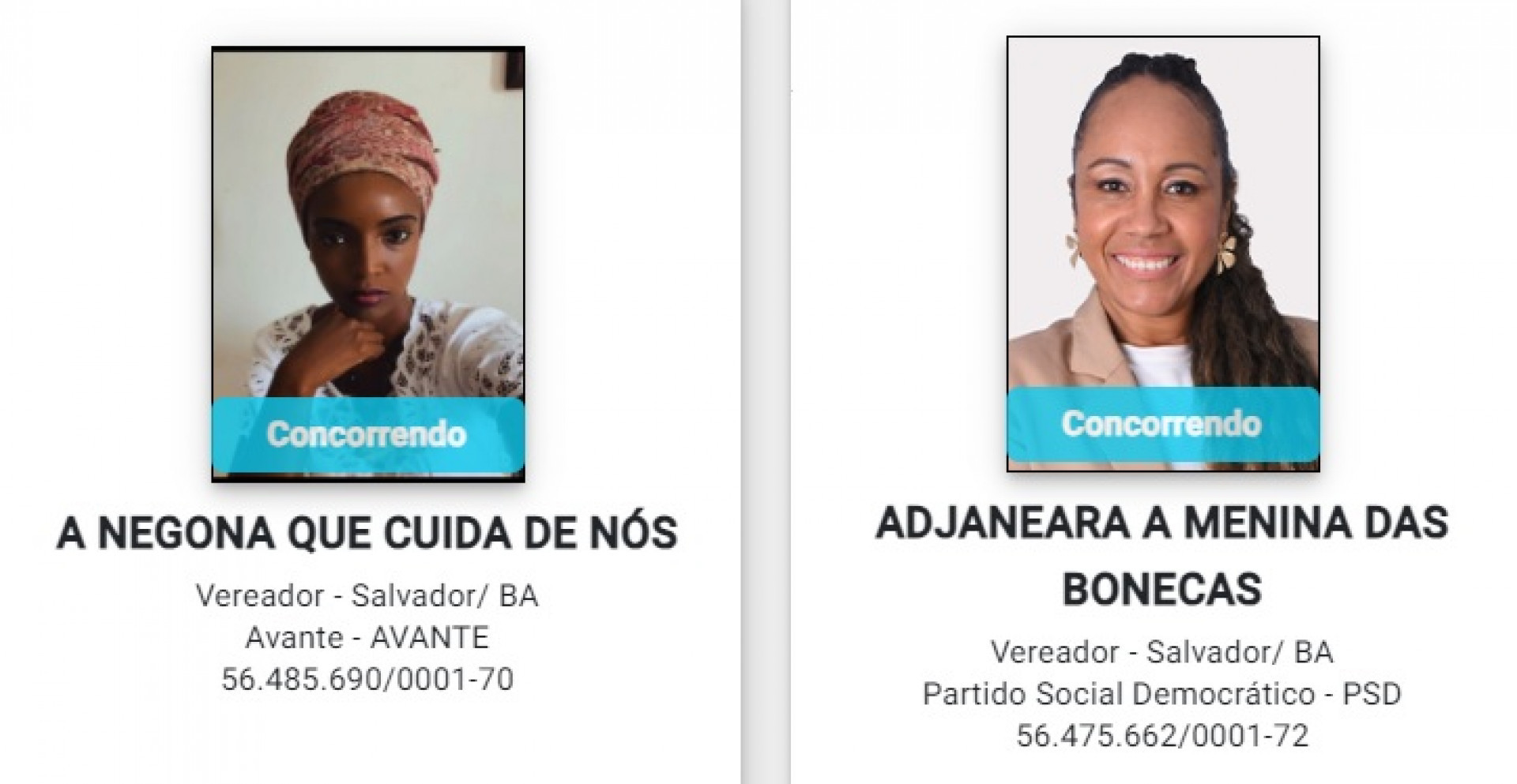 A Negona Que Cuida De N&oacute;s (Avante) e Adjaneara A Menina das Bonecas (PSD), ambas de Salvador (BA) - Divulga&ccedil;&atilde;o / TRE