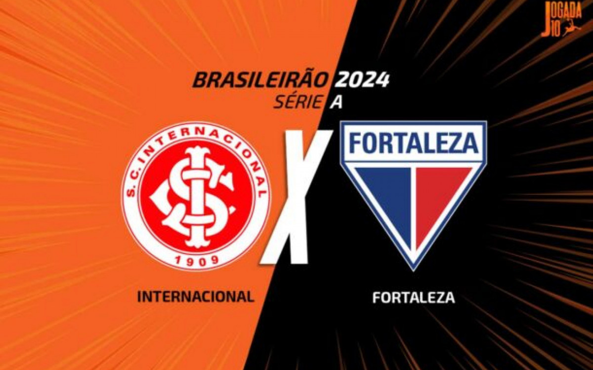 Internacional x Fortaleza: onde assistir, escalações e arbitragem