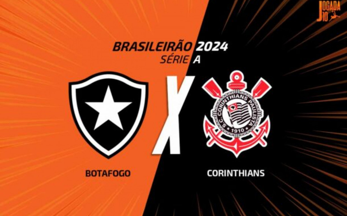 Botafogo x Corinthians, AO VIVO, com  a Voz  do Esporte, às 19h30