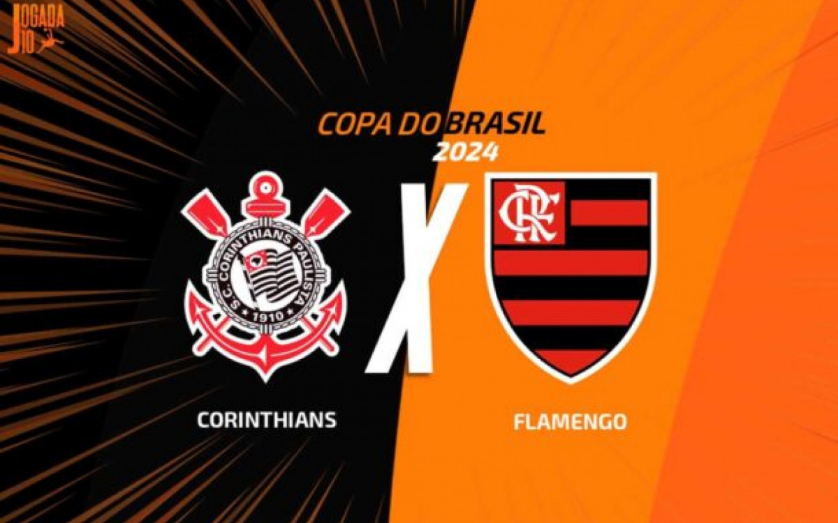 Corinthians x Flamengo: onde assistir, escalações e arbitragem