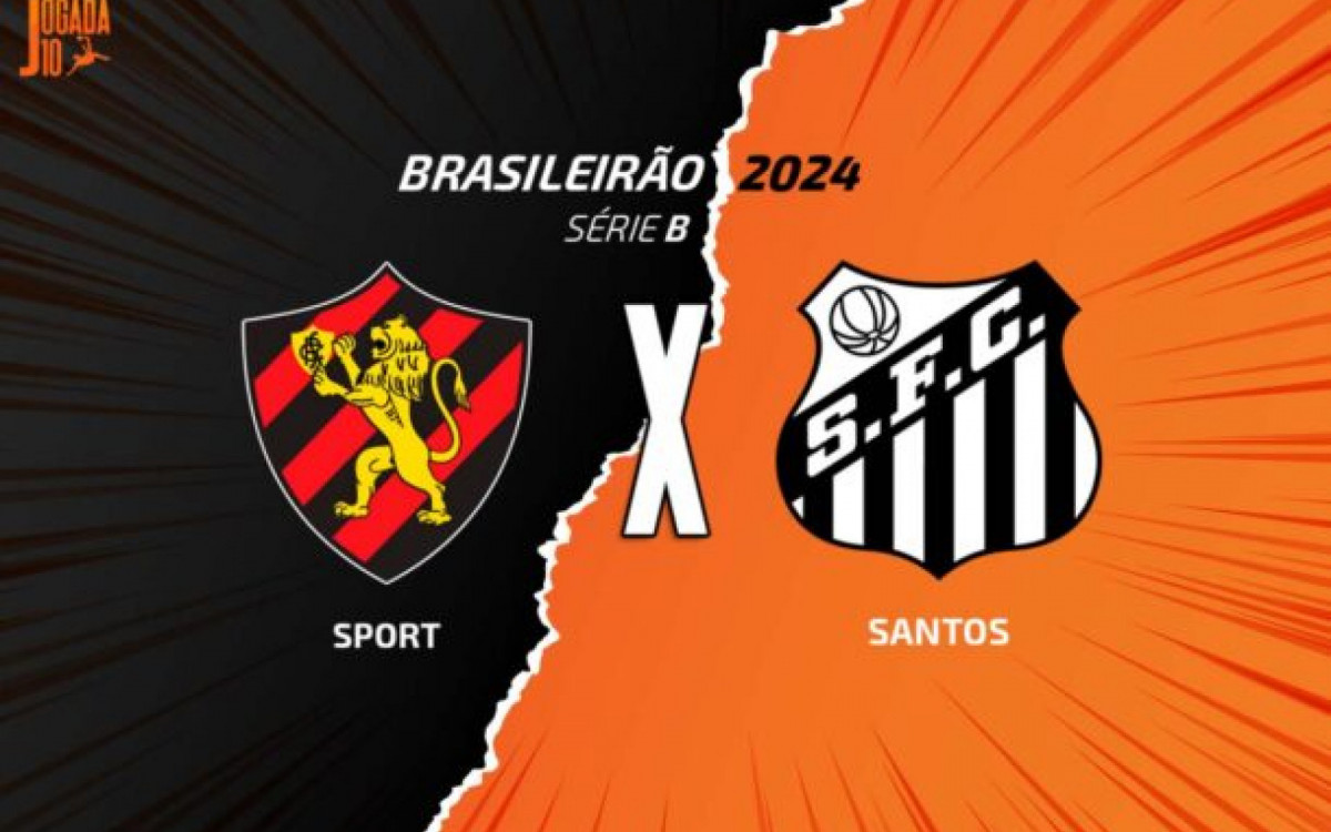 Sport x Santos, AO VIVO, com a Voz do Esporte, às 17h