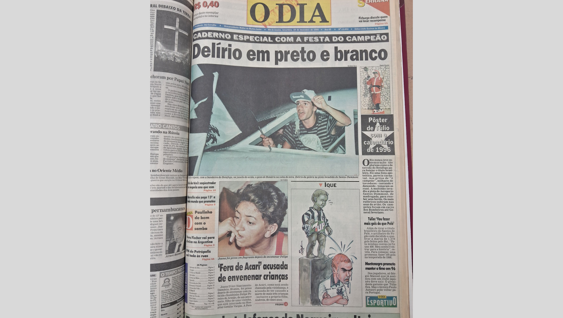 Capa do jornal O Dia após o título brasileiro do Botafogo, em 1995, com foto de Túlio e uma bandeira na janela do avião - Reprodução