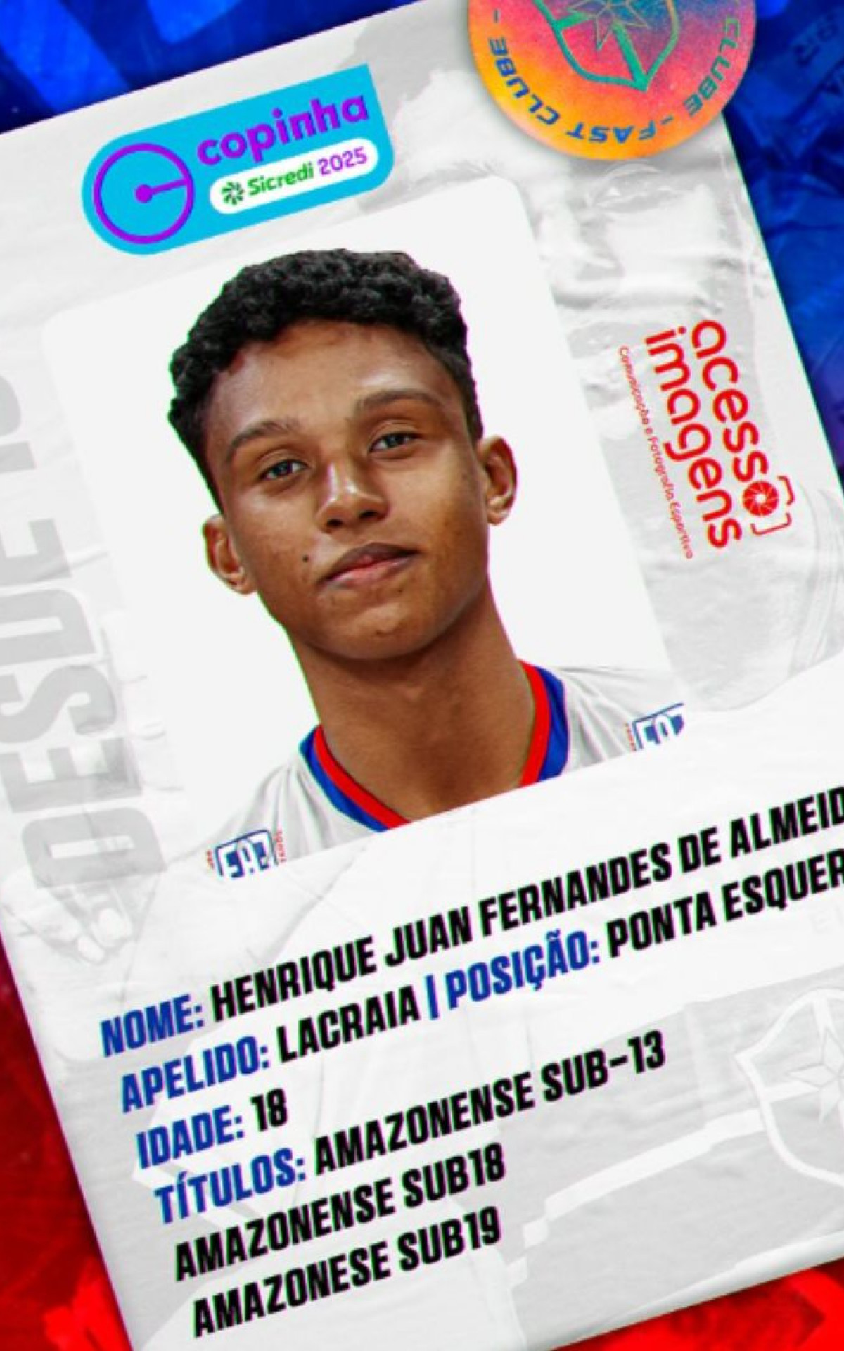 Lacraia, 18, é ponta-esquerda