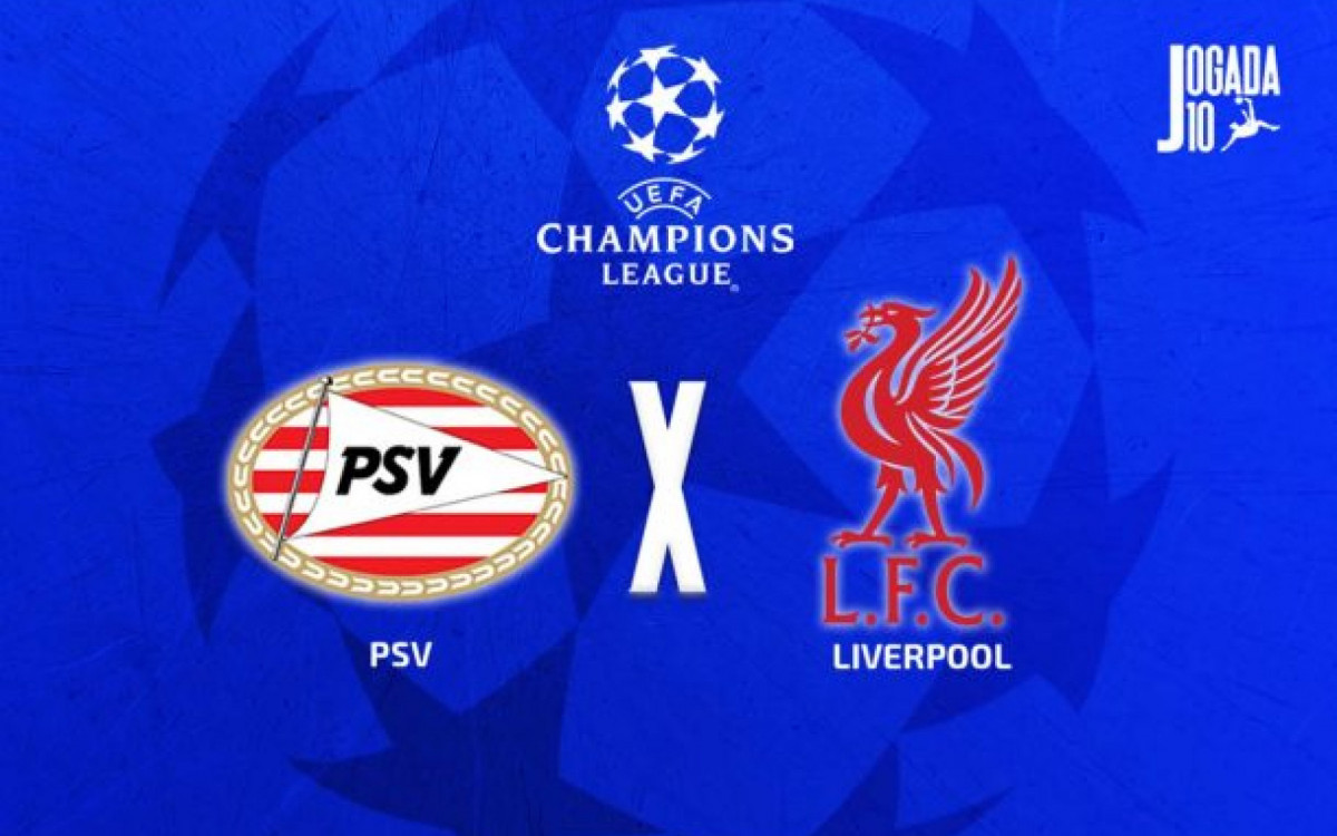 PSV x Liverpool: onde assistir, escalações e arbitragem