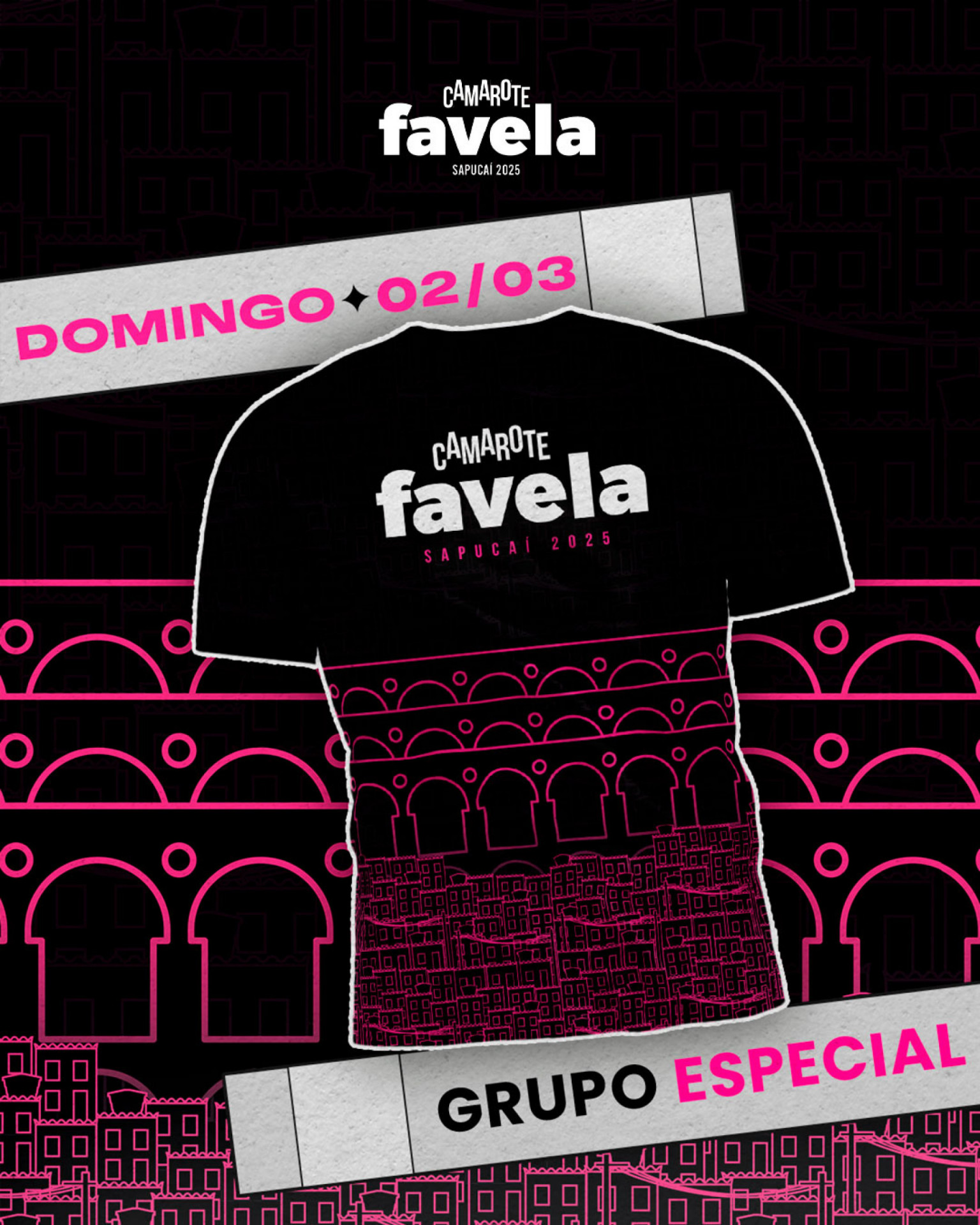 Camiseta Camarote Favela - Dia 3 (Grupo Especial)