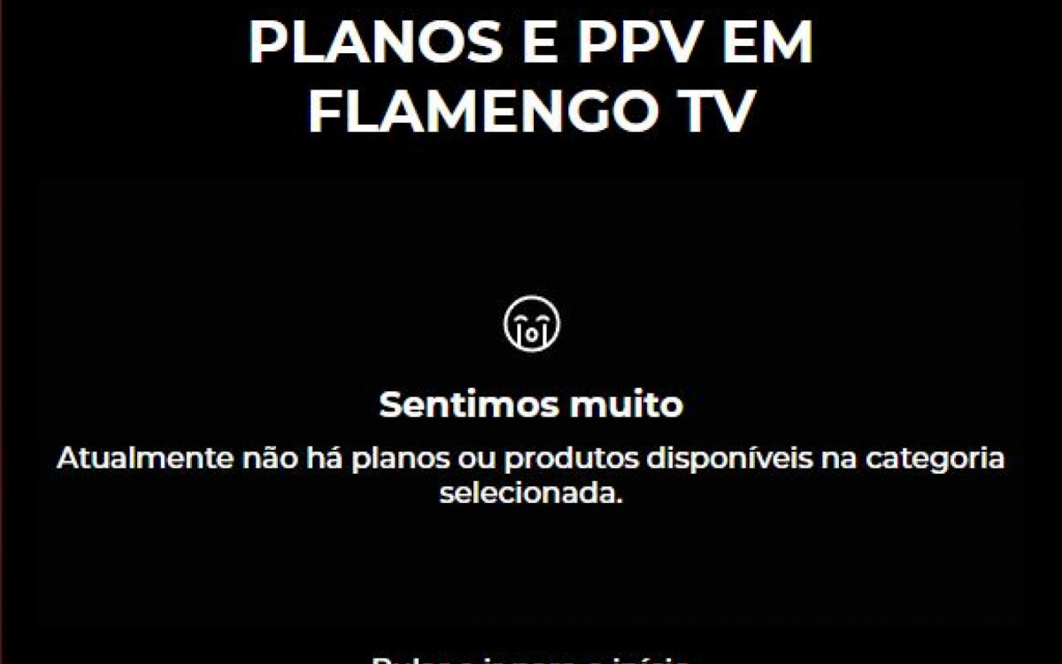 Ainda não há planos disponíveis na nova plataforma do Flamengo