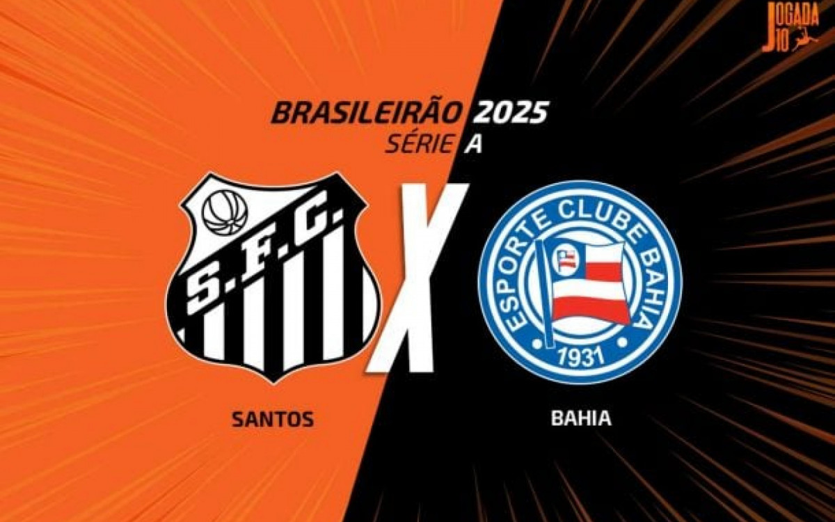 Santos x Bahia, AO VIVO, com a Voz do Esporte, &agrave;s 19h