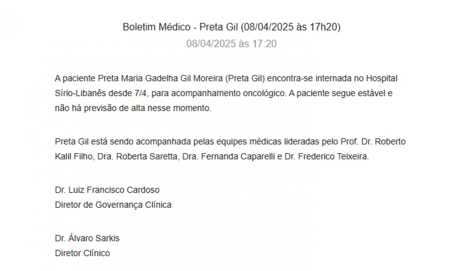 Novo boletim médico de Preta Gil divulgado pelo Hospital Sírio-Libanês  - Reprodução