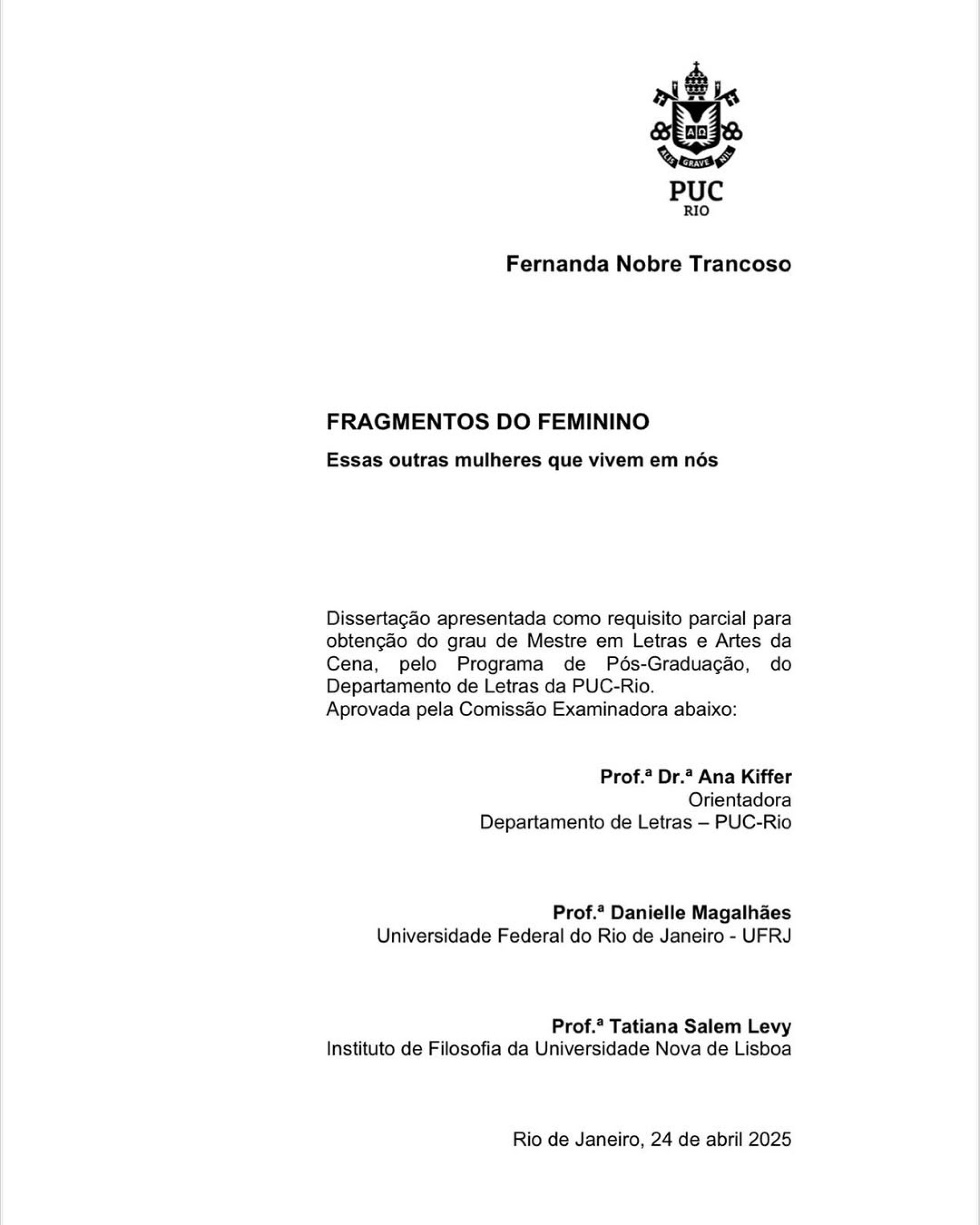 Dissertação de mestrado desenvolvida por Fernanda Nobre  - Reprodução/Instagram 