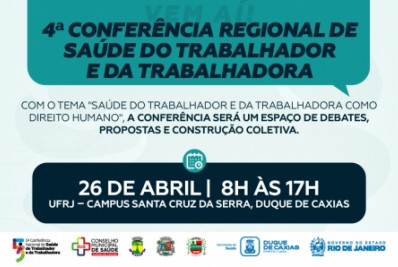 Caxias recebe Conferência Regional de saúde do trabalhador