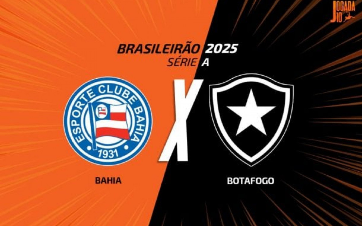 Bahia x Botafogo: onde assistir, escala&ccedil;&otilde;es e arbitragem