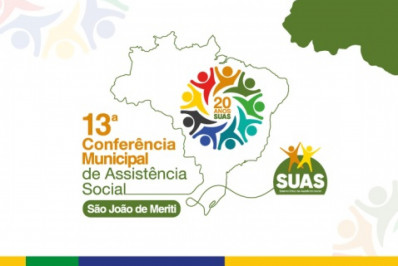 Meriti abre inscrições para 13ª Conferência Municipal de Assistência Social