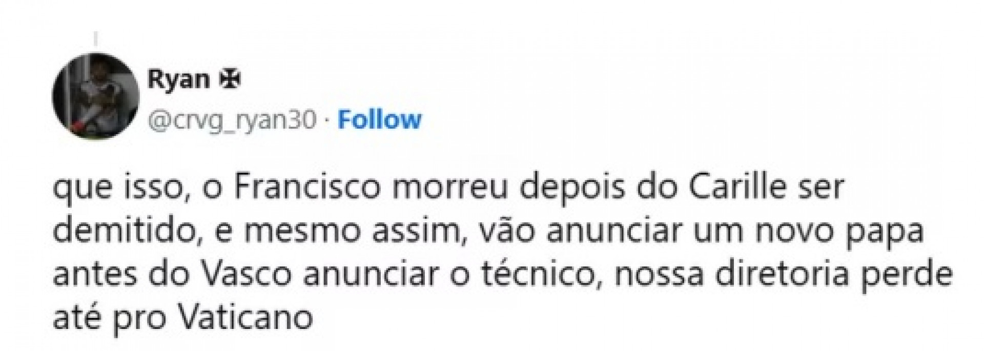 E o Vasco? Que fase...