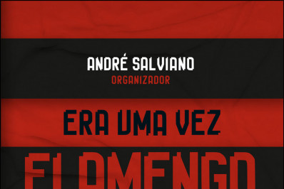 Livro reúne mais de 20 contos sobre o Flamengo; lançamento é no dia 11