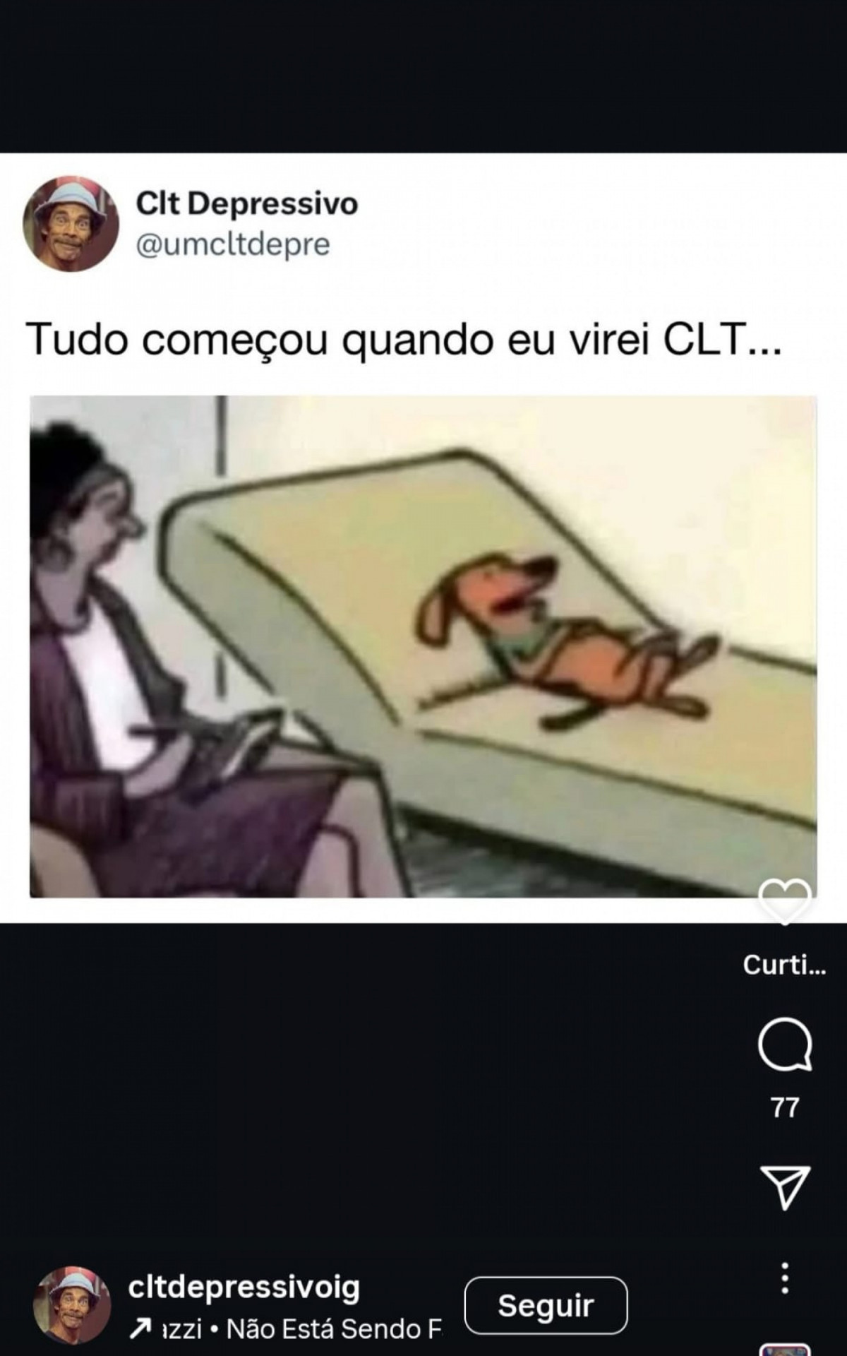 Memes associam CLT a exaustão e exploração - Reprodução Instagram