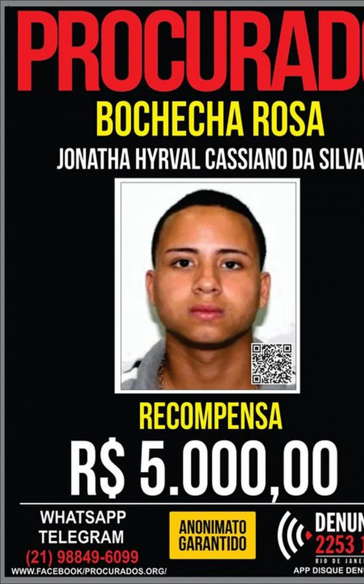 Jonathan Hyrval Cassiano da Silva, o Bochecha Rosa, é procurado pela polícia - Divulgação