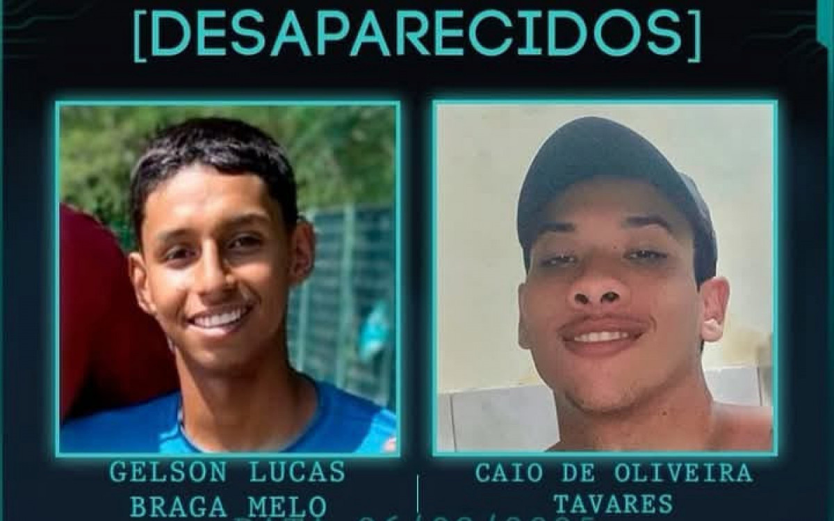 Gelson Lucas e Caio estão desaparecidos desde o último dia 6