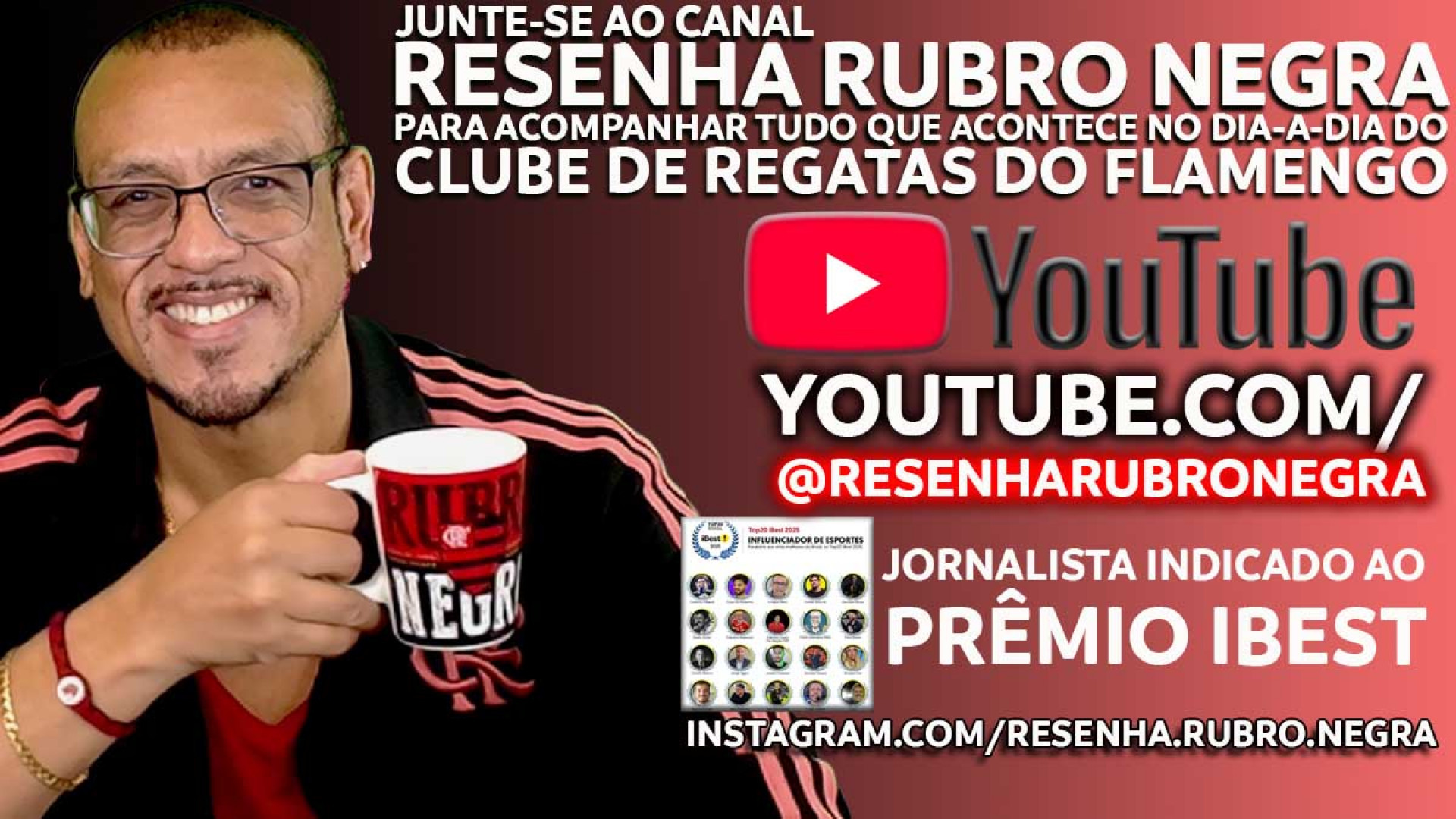 Canal do YouTube Resenha Rubro Negra - Montagem Canal do YouTube Resenha Rubro Negra