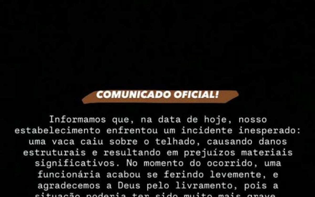 Estabelecimento teve que encerrar as atividaddes