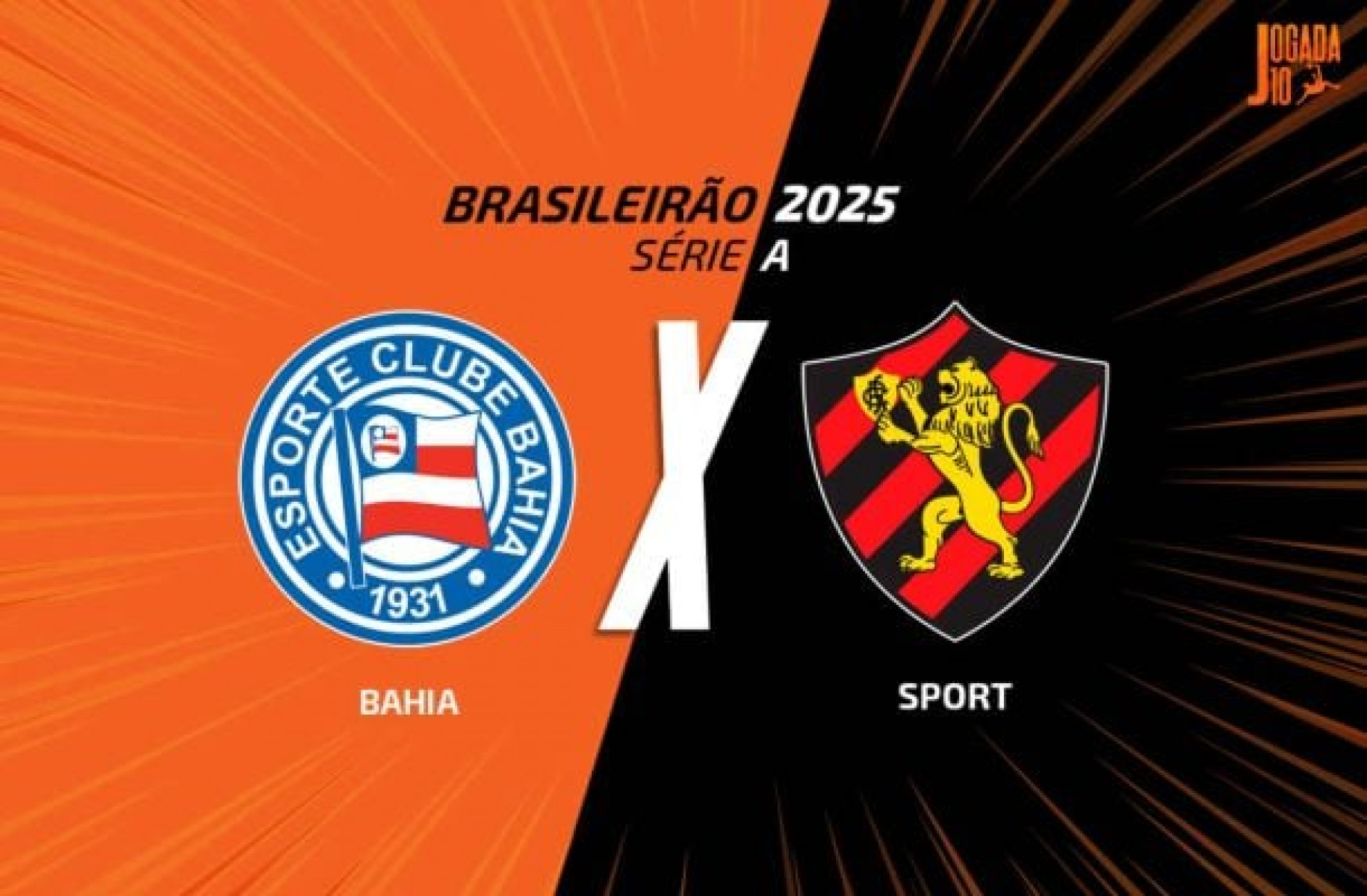Bahia x Sport, AO VIVO, com a Voz do Esporte, às 18h30