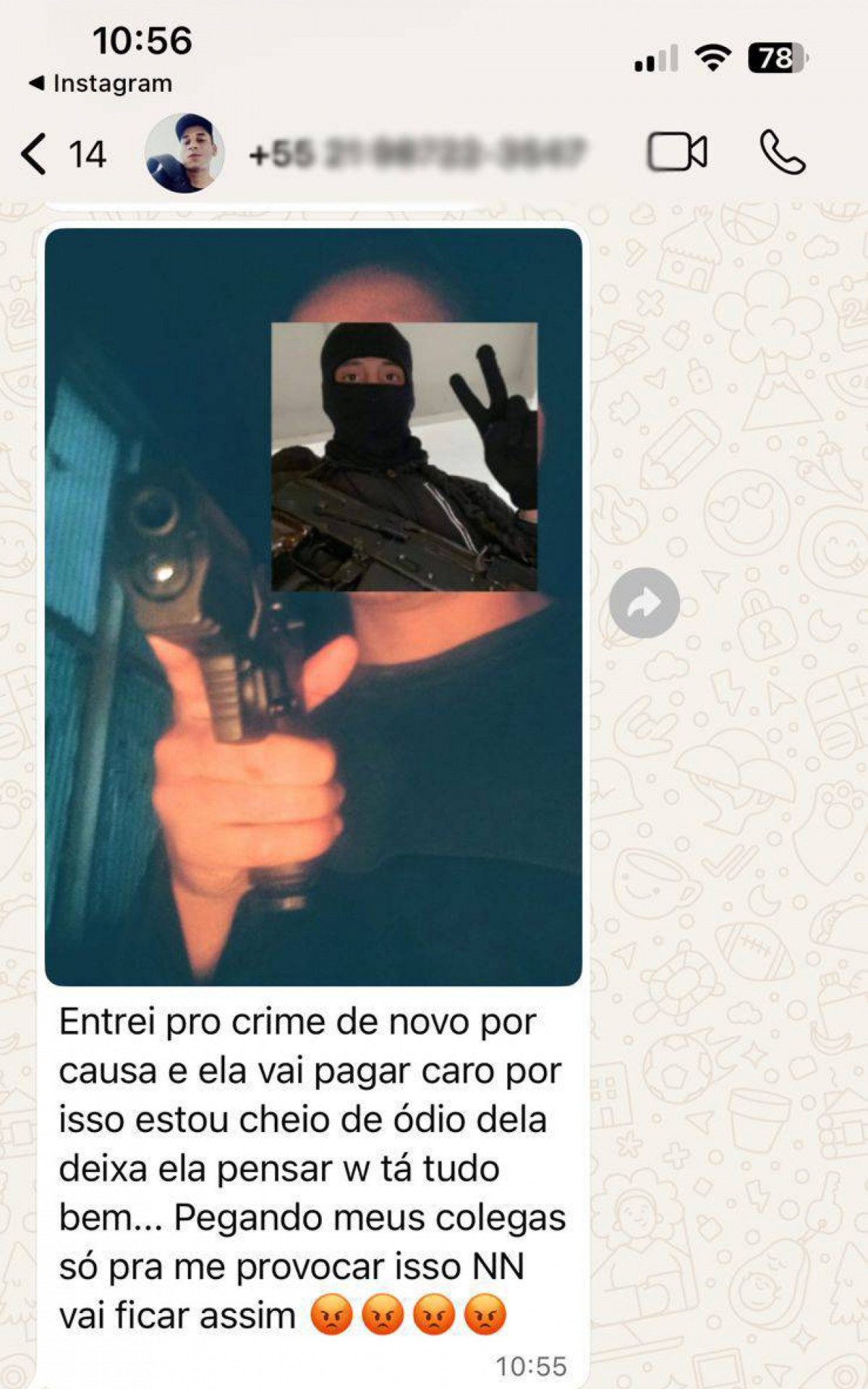 Mensagem ameaçadora enviada pelo suspeito