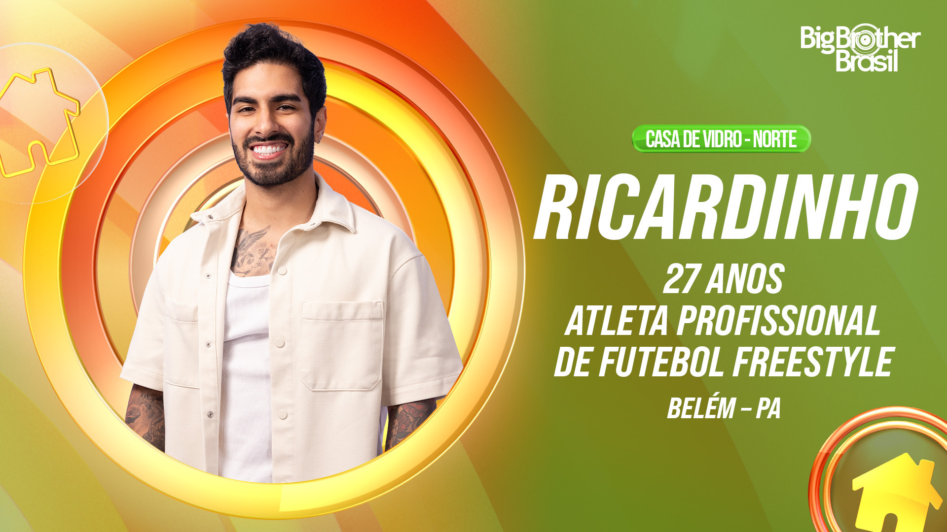 Ricardinho, participante da casa de vidro Norte - Divulgação / Globo