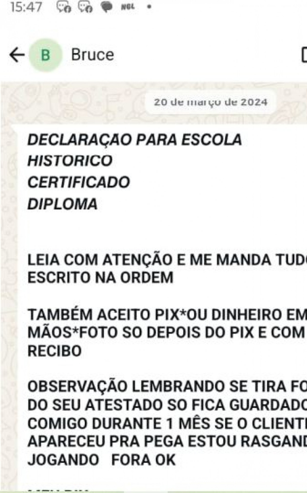 Divulgação do serviço feito através de aplicativo de mensagens - Divulgação