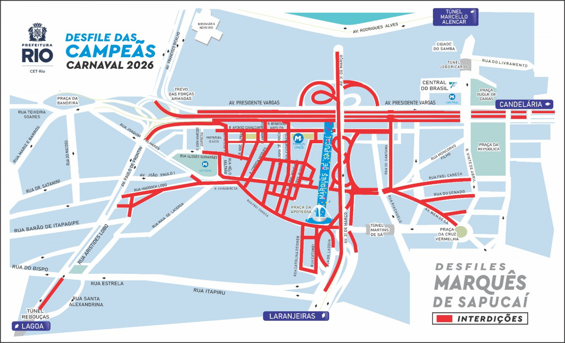Planejamento da CET-Rio prevê interdições nas vias do entorno do Sambódromo até as 8h de domingo - Divulgação/CET Rio