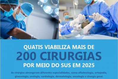Quatis viabiliza mais de 200 cirurgias por meio do SUS em 2025