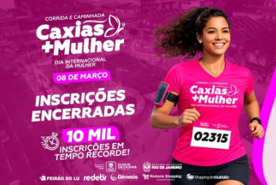 Inscrições para Corrida Mais Mulher em Caxias batem recorde