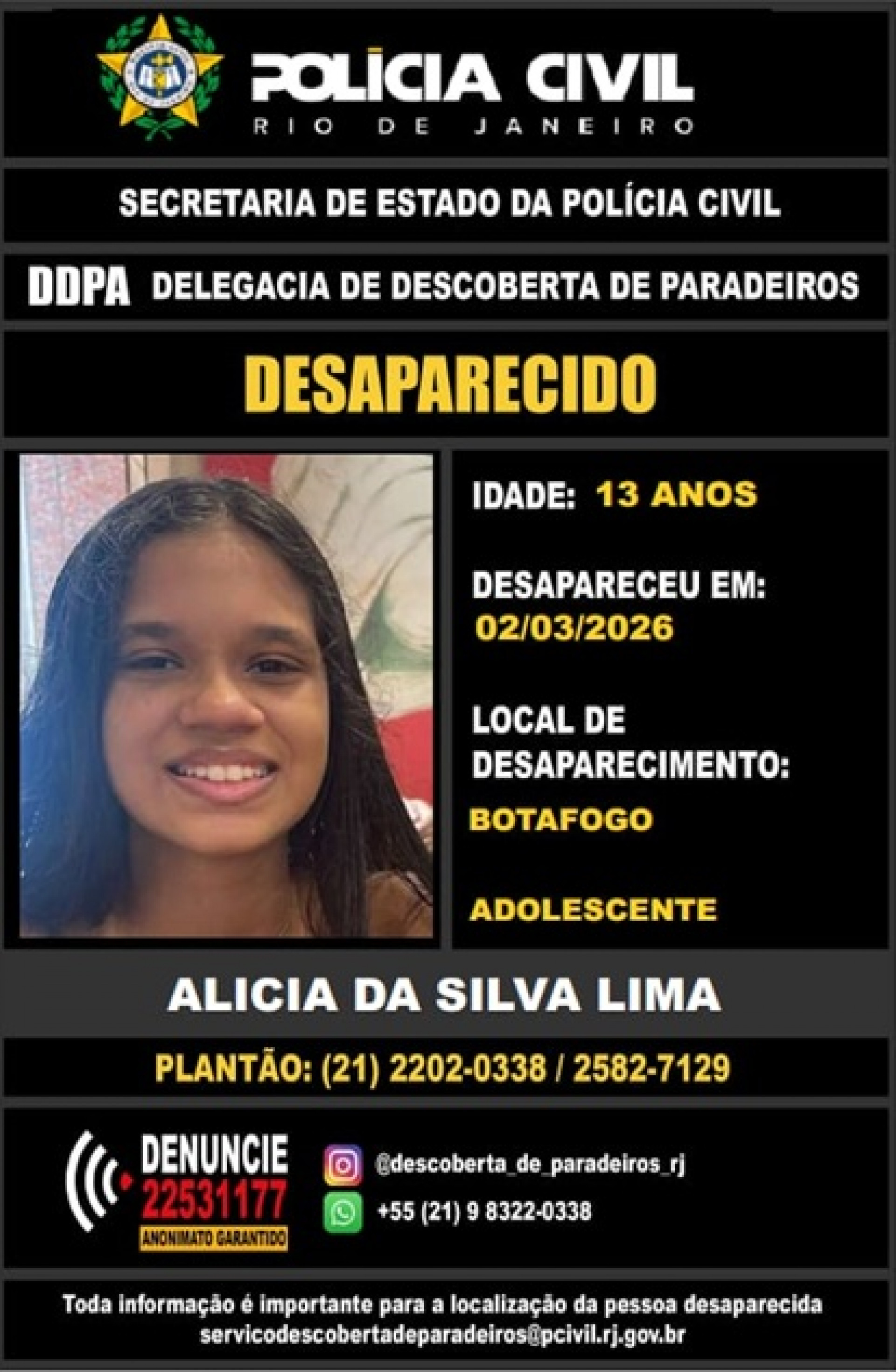 Cartaz da Polícia Civil pede informações que levem à adolescente desaparecida - Reprodução/Polícia Civil