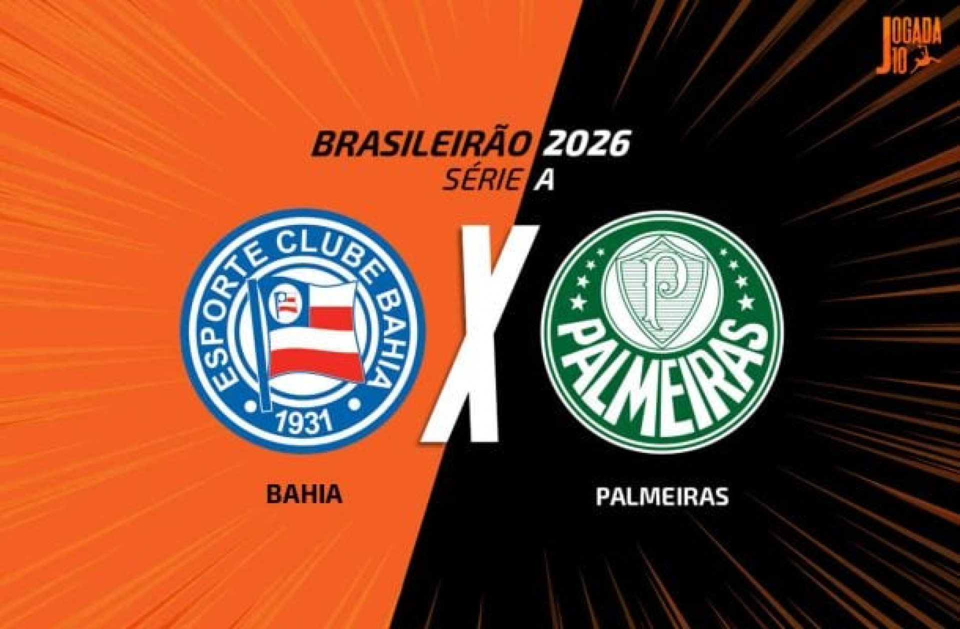 Bahia x Palmeiras, AO VIVO, com a Voz do Esporte, &agrave;s 18h