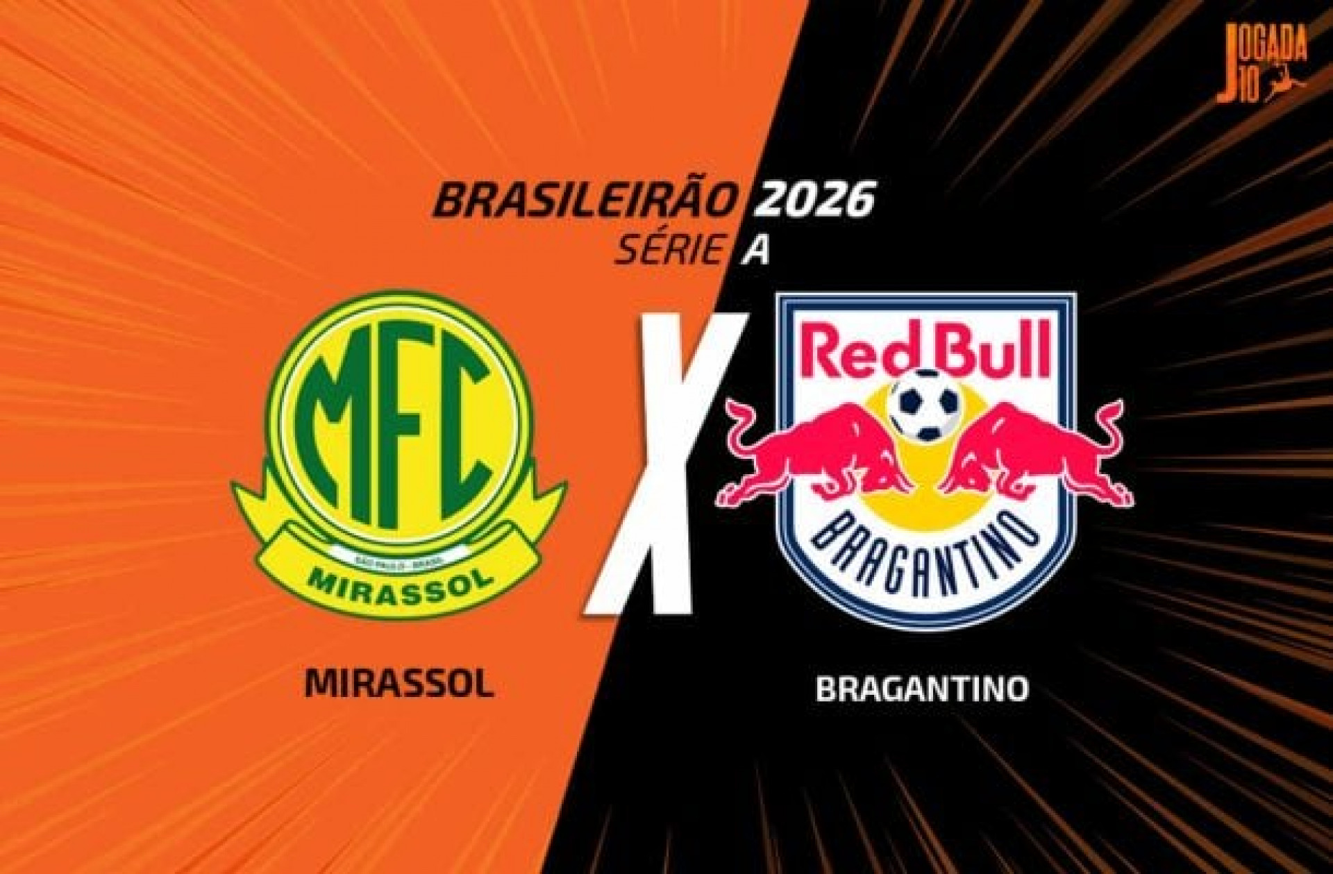 Mirassol x Bragantino, AO VIVO, com a Voz do Esporte, &agrave;s 18h30