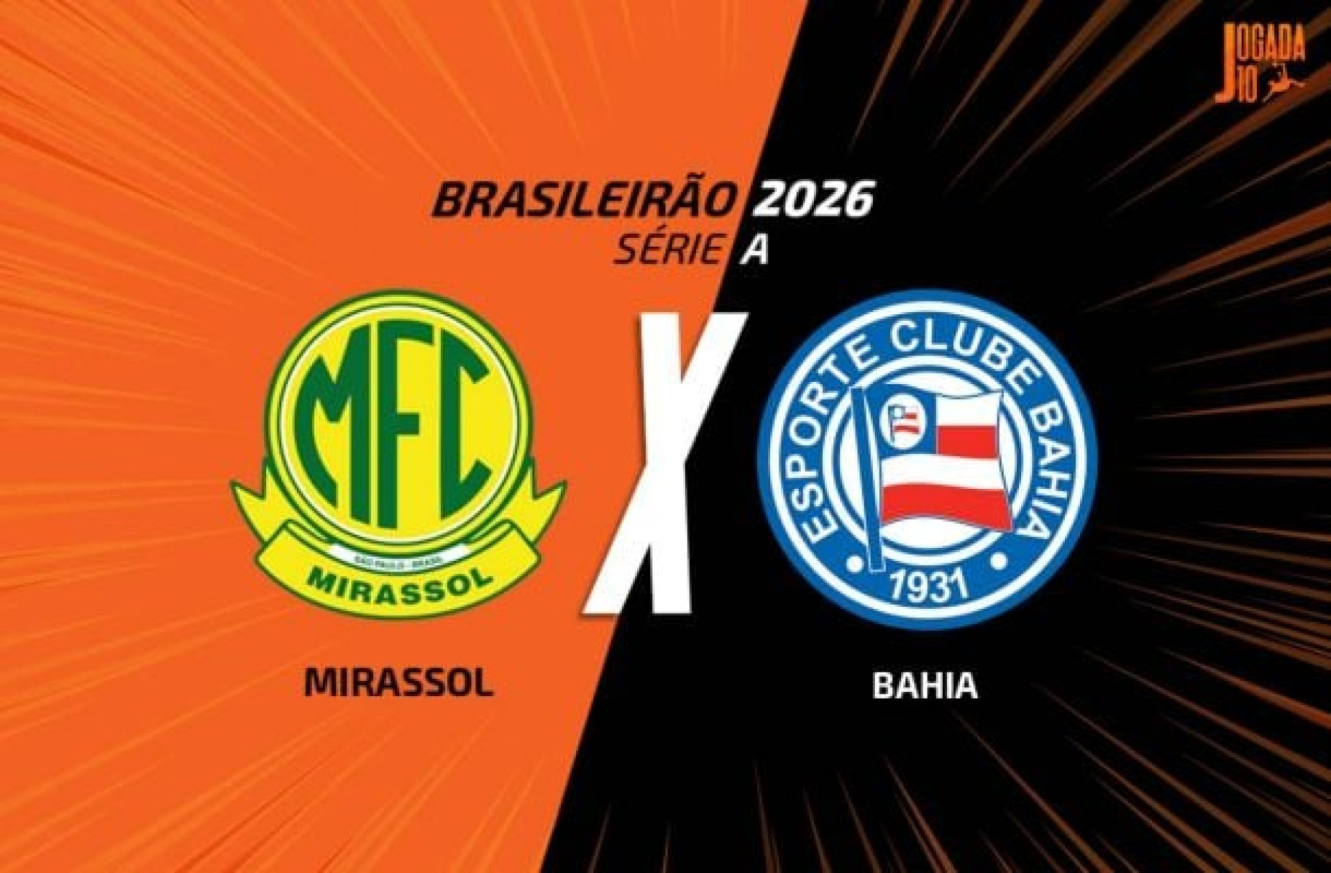 Mirassol x Bahia, AO VIVO, com a Voz do Esporte, &agrave;s 17h