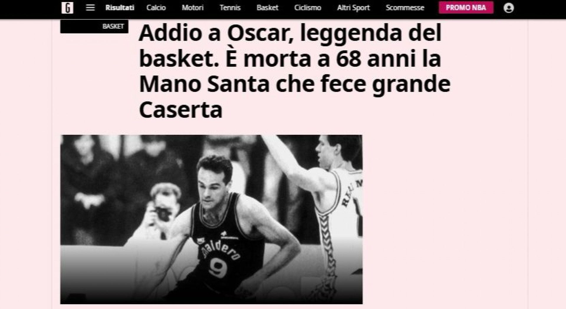 Imprensa internacional repercute a morte de Oscar Schmidt - Reprodu&ccedil;&atilde;o/Gazzetta dello Sport