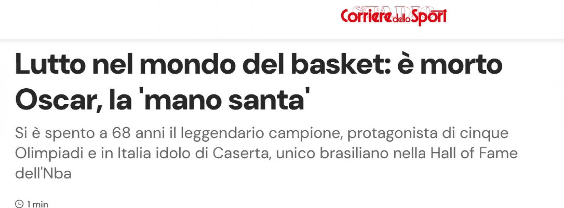 Imprensa internacional repercute a morte de Oscar Schmidt - Reprodu&ccedil;&atilde;o/Corriere dello Sport