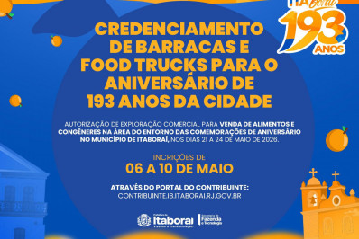 Itaboraí 193 anos: Prefeitura abre credenciamento para barracas e food trucks na festa de aniversário da cidade