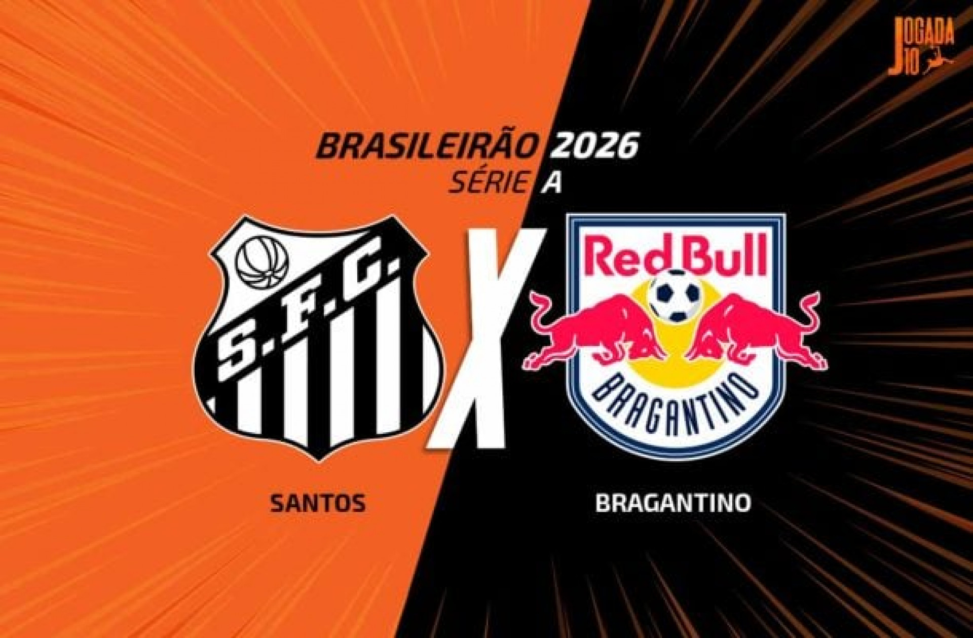 Santos x Bragantino, AO VIVO, com a Voz do Esporte, &agrave;s 17h