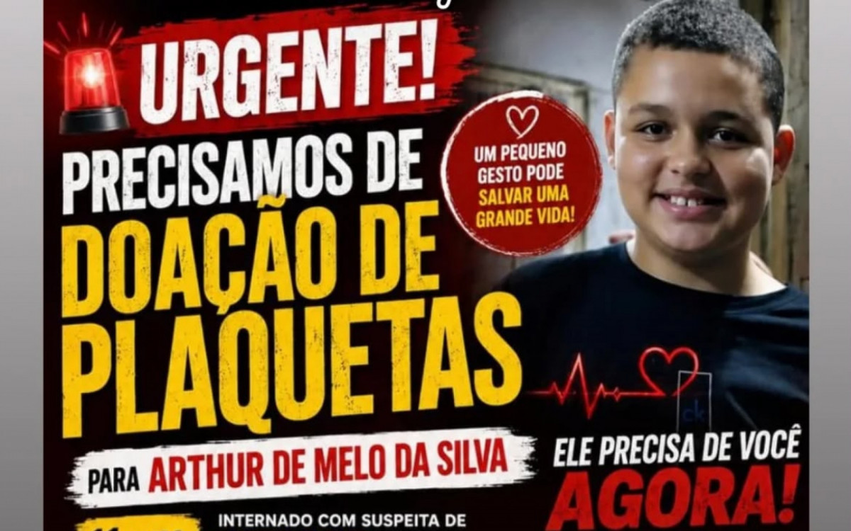 Fam&iacute;lia faz campanha pedindo doa&ccedil;&atilde;o de plaquetas - Rede Social