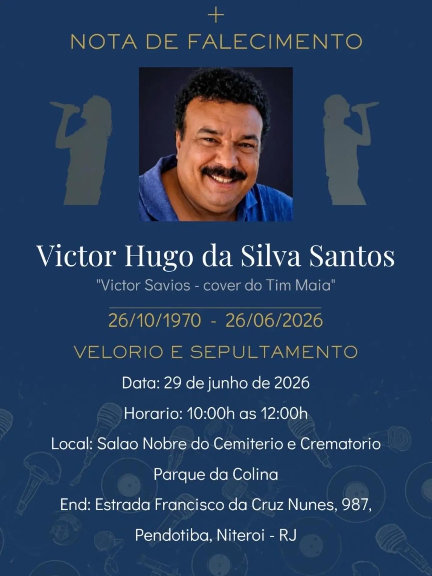 Cover de Tim Maia, Victor Sávios será velado no Cemitério Parque da Colina, em Niterói - Reprodução / Instagram