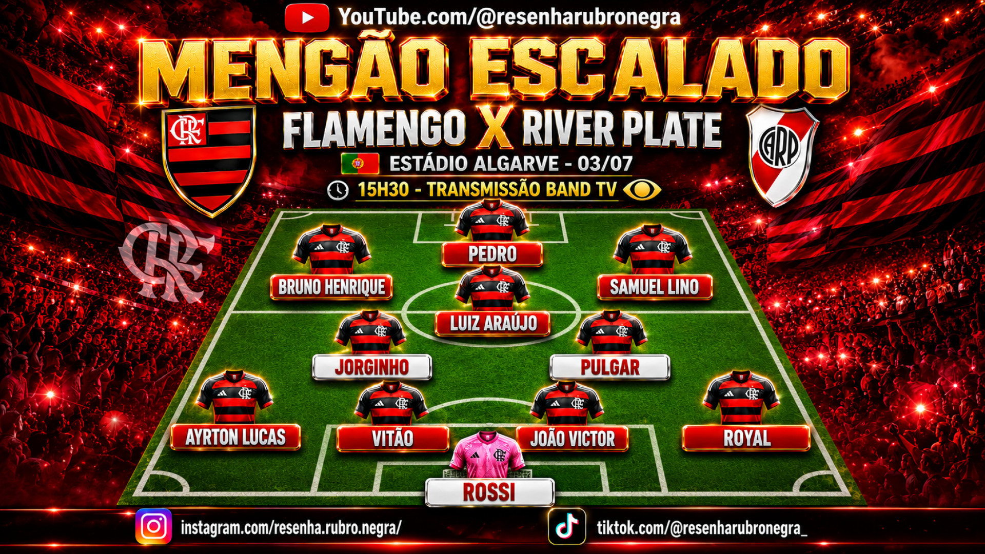 Flamengo est&aacute; escalado para enfrentar o River Plate em amistoso em Portugal - Montagem canal do YouTube Resenha Rubro Negra