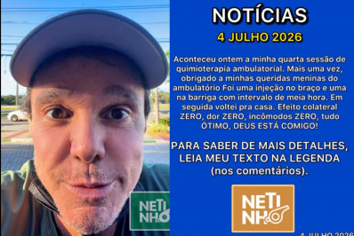 Netinho voltou a atualizar os fãs sobre o tratamento contra o câncer - Reprodução / Instagram