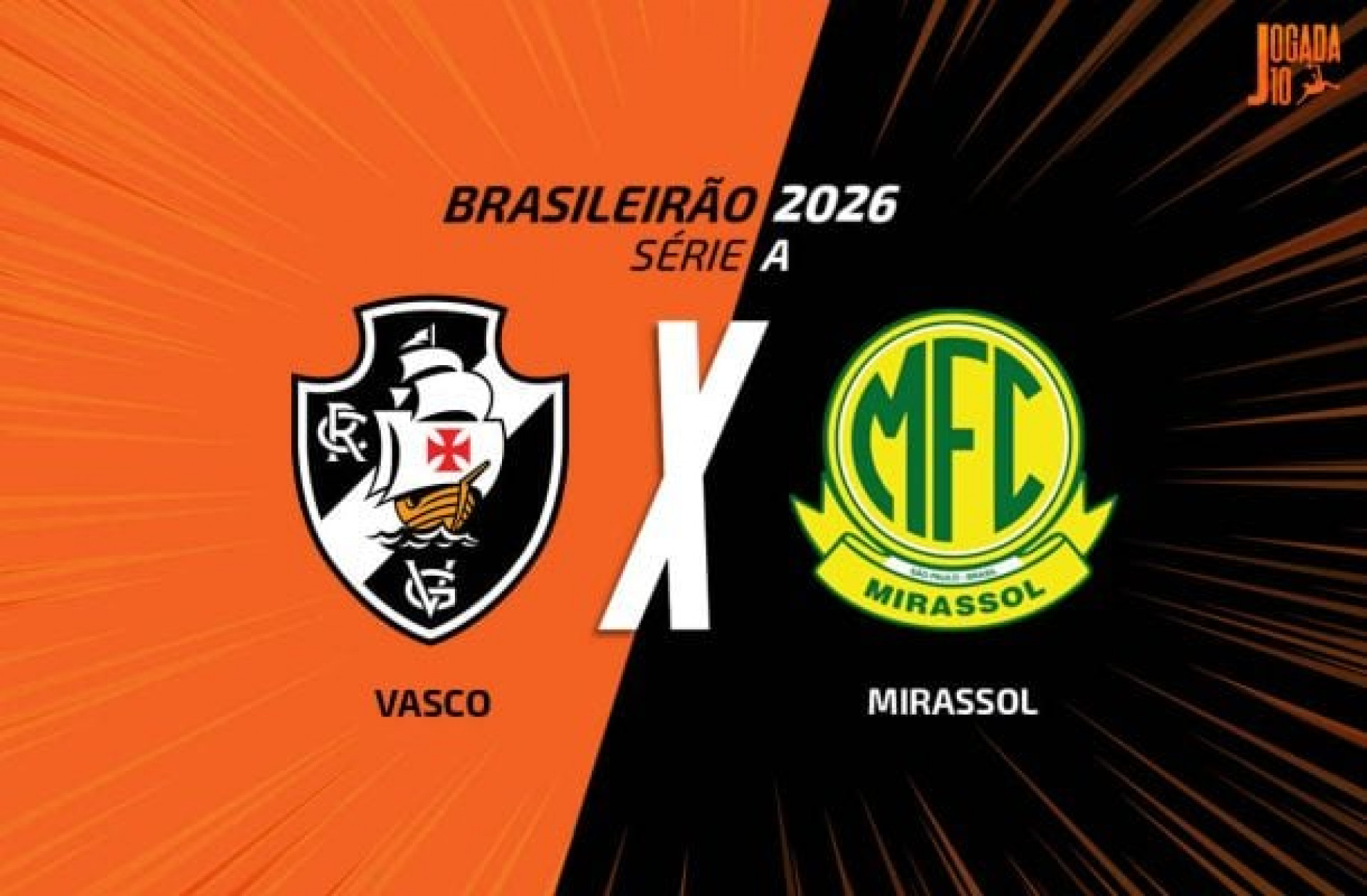 Vasco x Mirassol, AO VIVO, com a Voz do Esporte, &agrave;s 19h