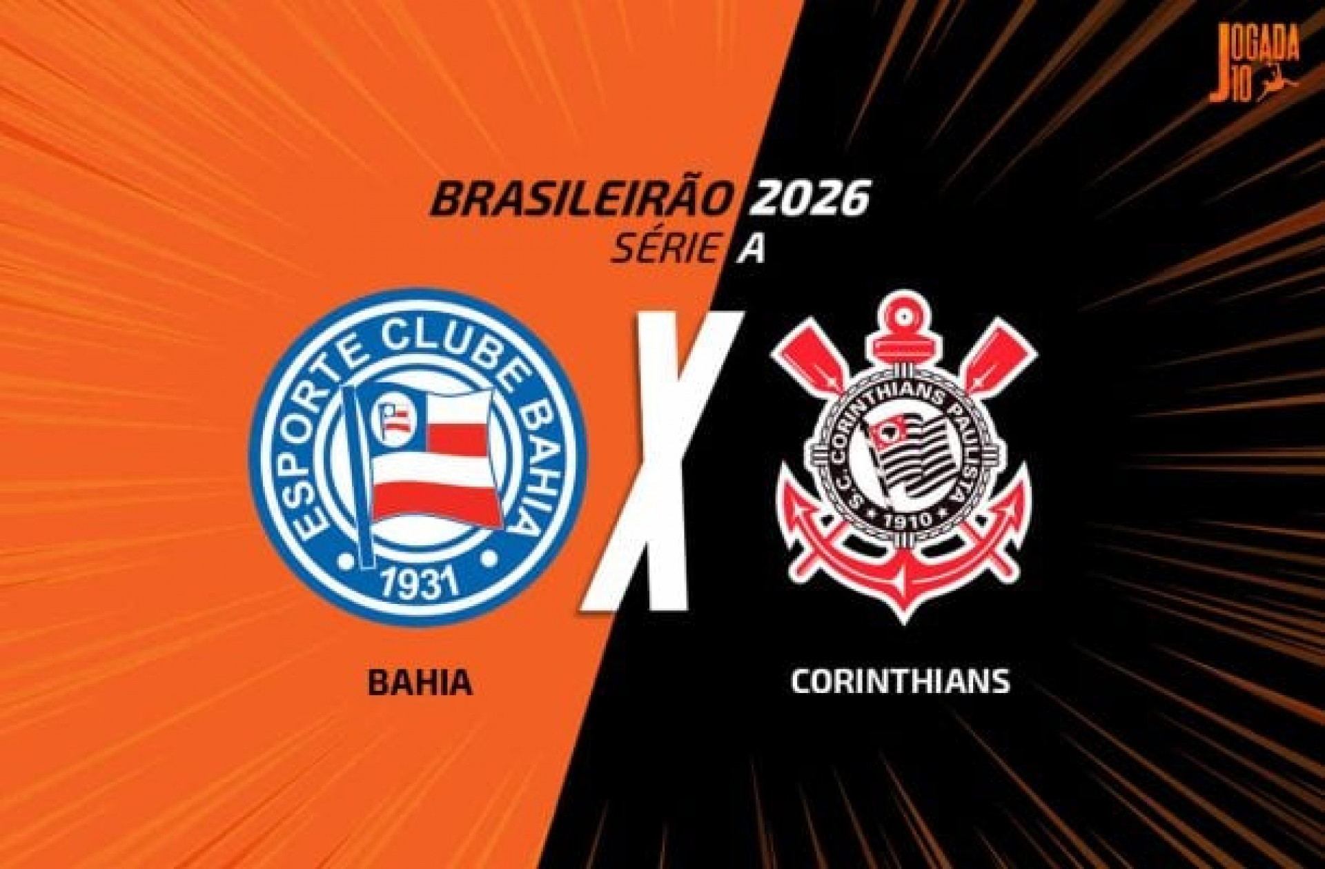 Bahia x Corinthians, AO VIVO, com a Voz do Esporte, &agrave;s 14h30
