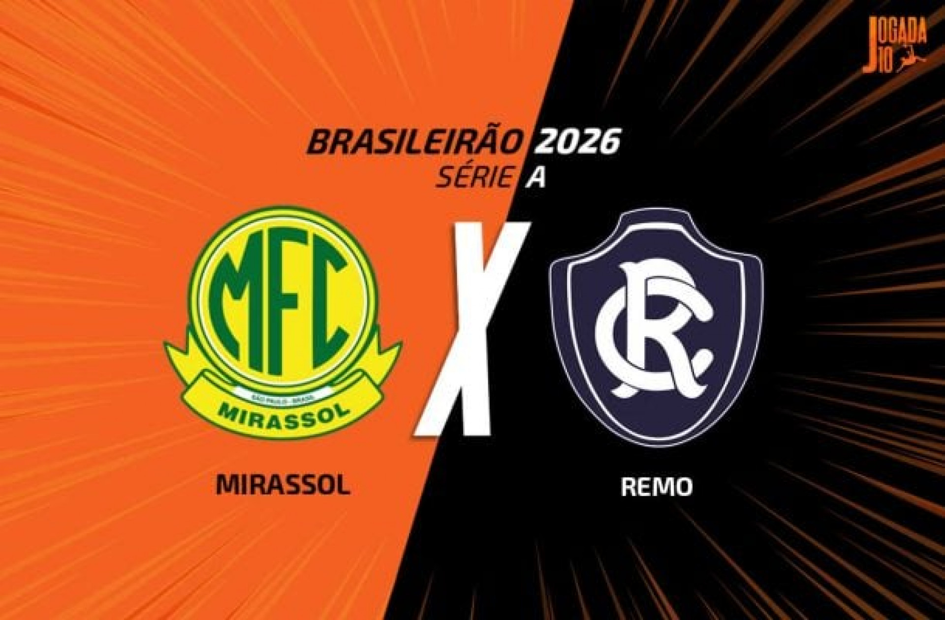 Mirassol x Remo, AO VIVO, com a Voz do Esporte, &agrave;s 18h