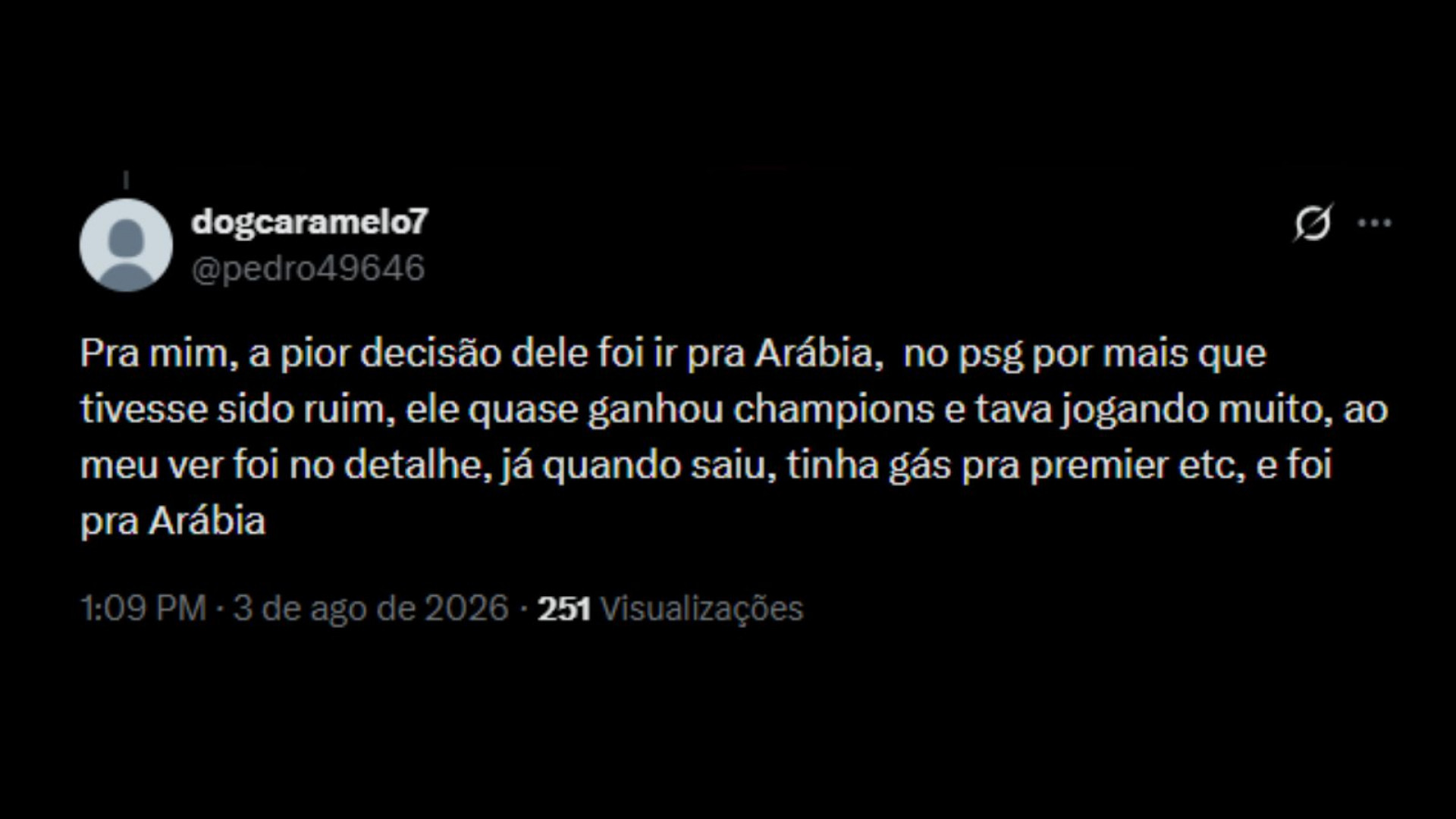 Críticas sobre a ida de Neymar ao PSG - ReproduçãoX @pedro49646