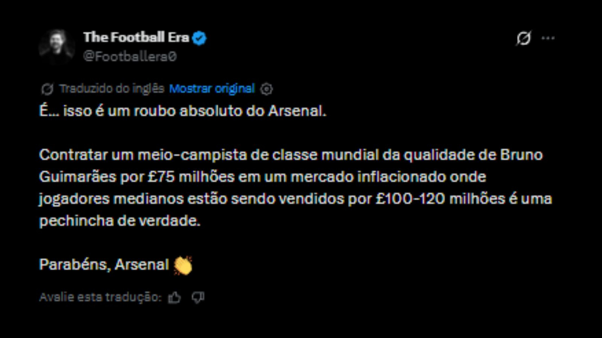 Opiniões sobre valor da venda do Bruno Guimarães, novo reforço do Arsenal - Reprodução/X @Footballera0