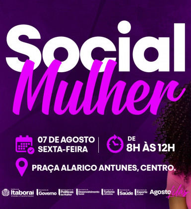 Social Mulher leva serviços gratuitos à Praça Alarico Antunes nesta sexta-feira