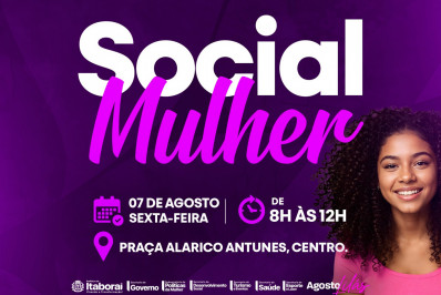 Social Mulher leva serviços gratuitos à Praça Alarico Antunes nesta sexta-feira 