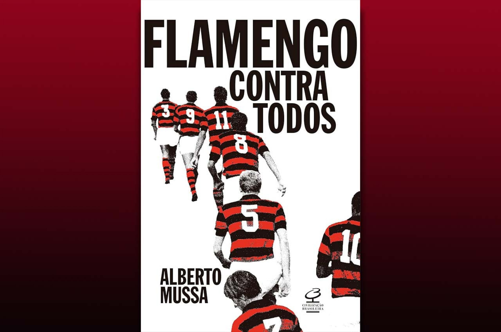Livro usa dados para defender Flamengo como maior clube do Brasil